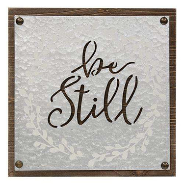 Be Still Wood & Metal Sign, 9.5